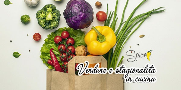 Estate: verdura e stagionalità in cucina - Spice